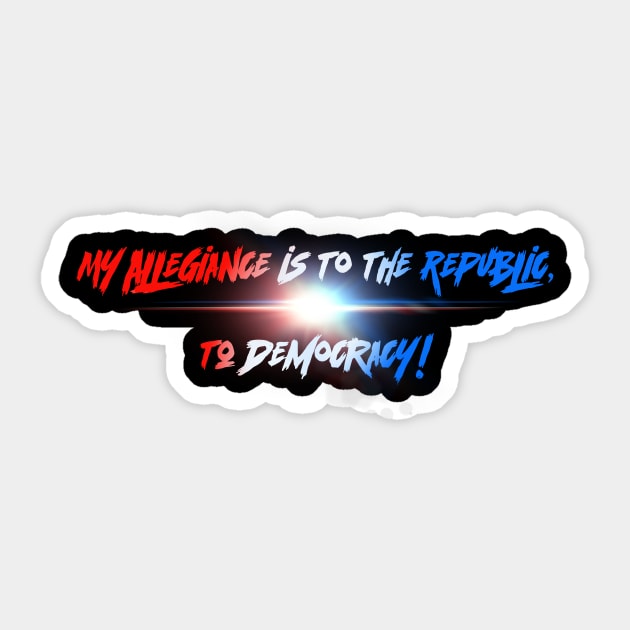 Allegiance Sticker by 752 Designs